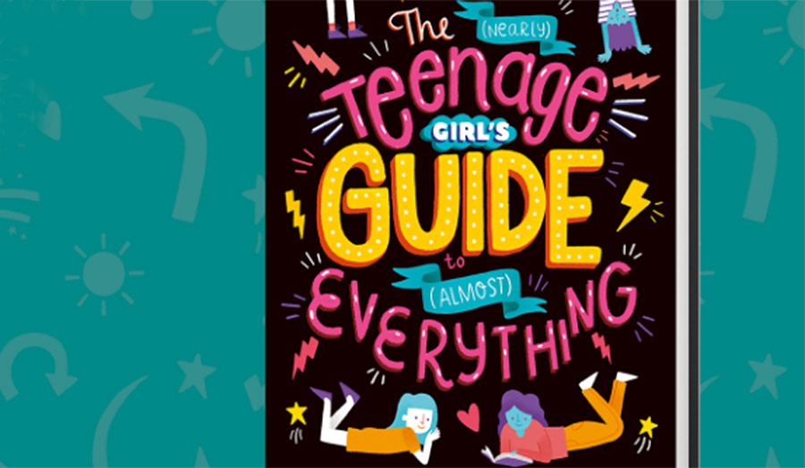 Book cover, The Teenage Girl's Guide to (Almost) Everything