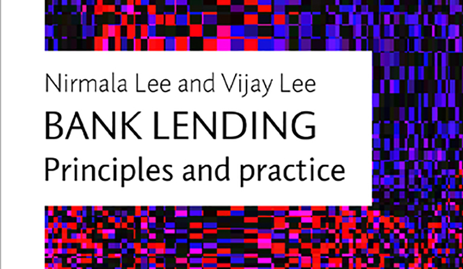 Bank Lending, Principles and Practice