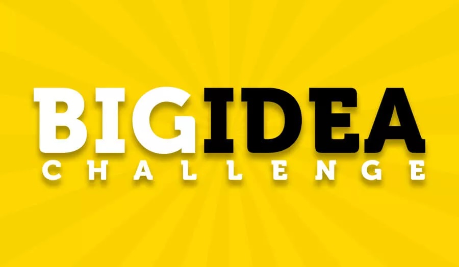 Text reading 'Big Idea Challenge'