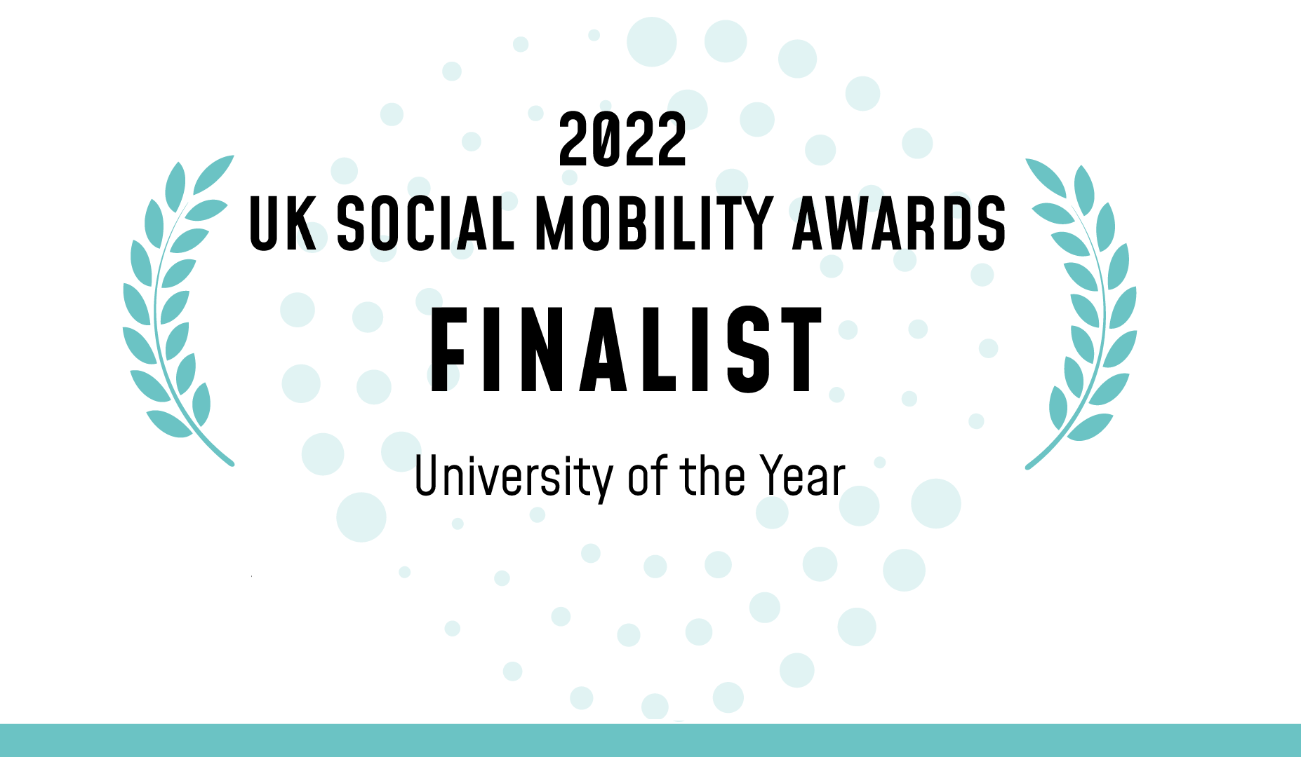 Text reading Social Mobility Awards Finality - University of the Year