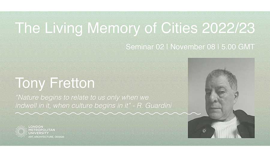 a Living Memory of Cities leaflet with a portrait of Tony Fretton to the right